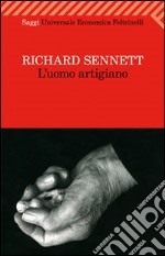 L'uomo artigiano libro