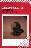 Cinema naturale libro