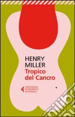 Tropico del Cancro libro