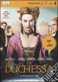 La duchessa. DVD. Con libro
