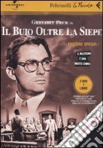 Il buio oltre la siepe. DVD. Con libro libro