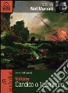 Candido o l'ottimismo letto da Neri Marcorè. Audiolibro. CD Audio Formato MP3  di Voltaire; Gargantini S. (cur.)
