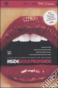 Inside gola profonda. DVD. Con libro libro