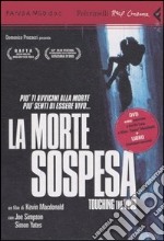 La morte sospesa-Touching the void. DVD. Con libro libro