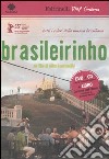 Brasileirinho. DVD. Con libro libro