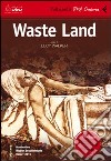 Waste land. DVD. Con libro libro