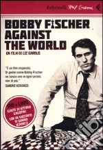 Bobby Fischer against the world. DVD. Con libro