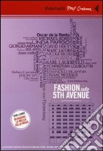 Fashion sulla 5th Avenue. DVD. Con libro libro