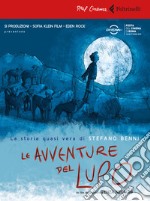 Le avventure del Lupo. La storia quasi vera di Stefano Benni. DVD