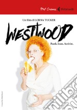 Westwood. Punk, icon, activist. DVD. Con Libro libro