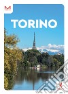 Torino libro di Graglia Rosalba