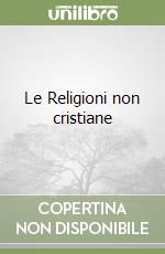 Le Religioni non cristiane