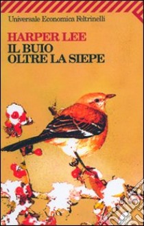 Il buio oltre la siepe libro usato