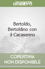 Bertoldo, Bertoldino con il Cacasenno libro