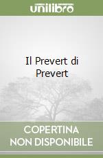 Il Prevert di Prevert libro