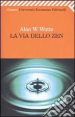 La via dello zen libro