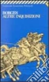 Altre inquisizioni libro di Borges Jorge L.