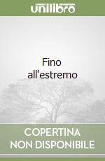 Fino all'estremo libro