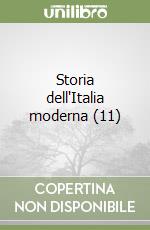 Storia dell'Italia moderna (11) libro