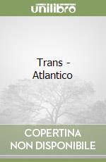 Trans - Atlantico libro