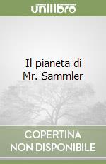 Il pianeta di Mr. Sammler libro