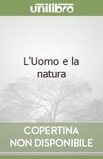 L'Uomo e la natura