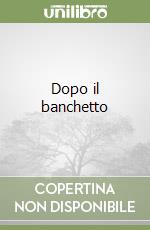 Dopo il banchetto libro