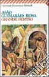Grande sertäo libro di Guimaraes Rosa Joao