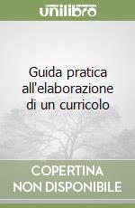 Guida pratica all'elaborazione di un curricolo libro