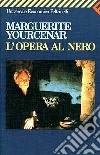 L'opera al nero libro