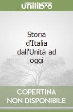 Storia d'Italia dall'Unità ad oggi libro