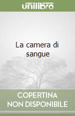 La camera di sangue libro