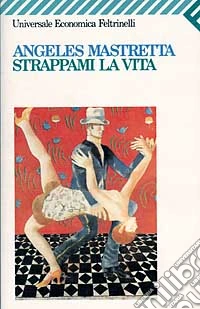 Strappami la vita libro
