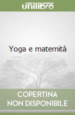 Yoga e maternità libro