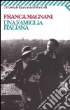 Una famiglia italiana libro