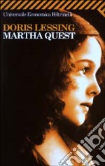 Martha Quest libro