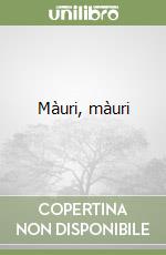 Màuri, màuri libro