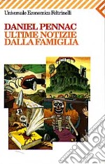 Ultime notizie dalla famiglia libro