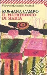 Il matrimonio di Maria libro