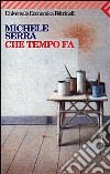 Che tempo fa libro