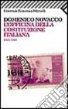 L'officina della Costituzione italiana (1943-1948) libro