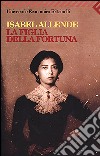 La figlia della fortuna libro