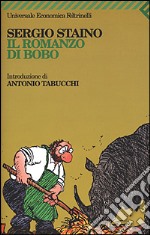 Il romanzo di Bobo libro