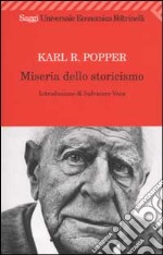 Miseria dello storicismo libro