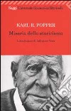 Miseria dello storicismo libro