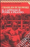 Il capitano è fuori a pranzo libro