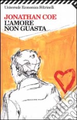 L'amore non guasta libro