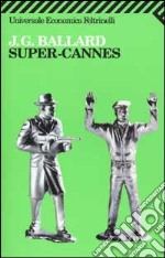 Super-Cannes libro