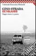 Buskashì. Viaggio dentro la guerra libro