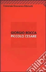 Piccolo Cesare
